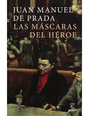 LAS MÁSCARAS DEL HÉROE