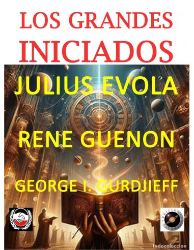 LOS GRANDES INICIADOS