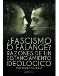 ¿FASCISMO O FALANGE?