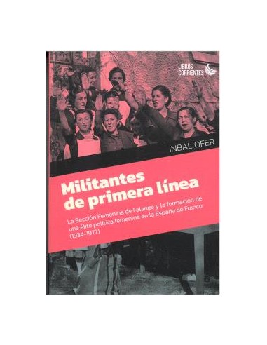 MILITANTES DE PRIMERA LÍNEA