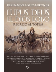 LUPUS DEUS, EL DIOS LOBO