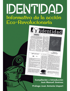 IDENTIDAD. INFORMATIVO DE LA ACCIÓN ECO-REVOLUCIONARIA