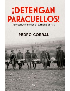 ¡DETENGAN PARACUELLOS!