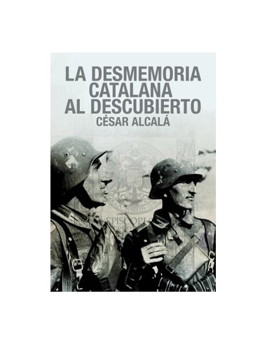 LA DESMEMORIA CATALANA AL DESCUBIERTO
