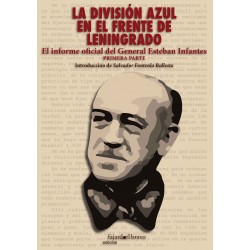 LA DIVISIÓN AZUL EN EL FRENTE DE LENINGRADO