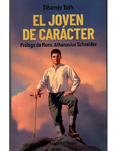 EL JOVEN DE CARÁCTER