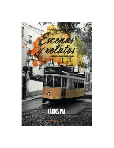 ESCENAS Y RELATOS DE CARLOS PAZ
