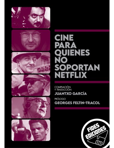 CINE PARA QUIENES NO SOPORTAN NETFLIX