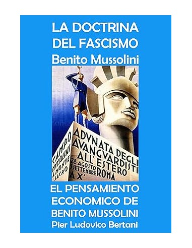 LA DOCTRINA DEL FASCISMO  EL PENSAMIENTO...