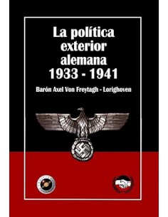 LA POLÍTICA EXTERIOR ALEMANA 1933-1941