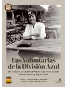 LAS VOLUNTARIAS DE LA DIVISIÓN AZUL