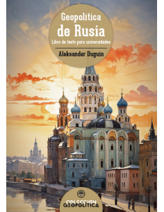 GEOPOLÍTICA DE RUSIA. LIBRO DE TEXTO PARA UNIVERSIDADES