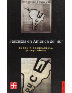 FASCISTAS EN AMÉRICA DEL SUR