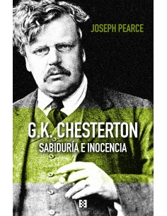 G.K. CHESTERTON SABIDURÍA E INOCENCIA