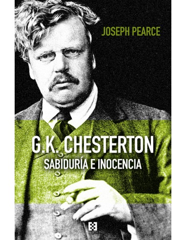 G.K. CHESTERTON SABIDURÍA E INOCENCIA