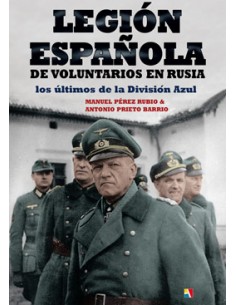 LEGIÓN ESPAÑOLA DE VOLUNTARIOS EN RUSIA