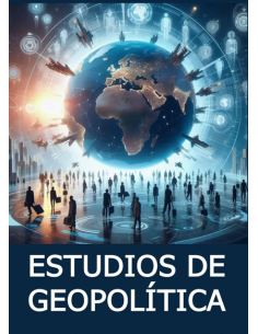 ESTUDIOS DE GEOPOLÍTICA