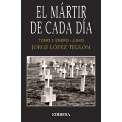 EL MÁRTIR DE CADA DÍA