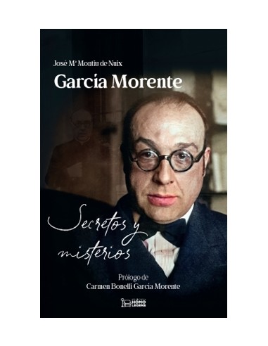 GARCÍA MORENTE: SECRETOS Y MENTIRAS