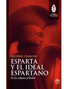 ESPARTA Y EL IDEAL ESPARTANO