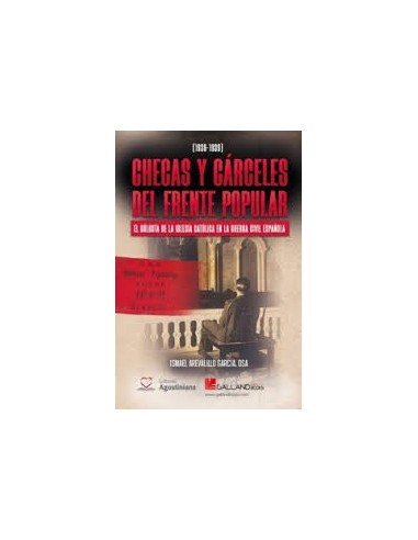 CÁRCELES Y CHECAS DEL FRENTE POPULAR
