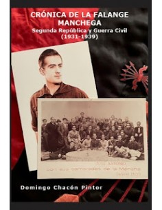CRÓNICA DE LA FALANGE MANCHEGA