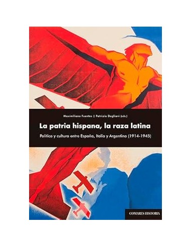 LA PATRIA HISPANA, LA RAZA LATINA