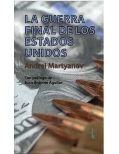 LA GUERRA FINAL DE LOS ESTADOS UNIDOS