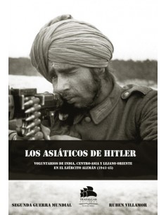 LOS ASIÁTICOS DE HITLER