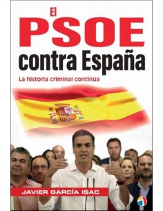 EL PSOE CONTRA ESPAÑA