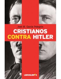 CRISTIANOS CONTRA HITLER