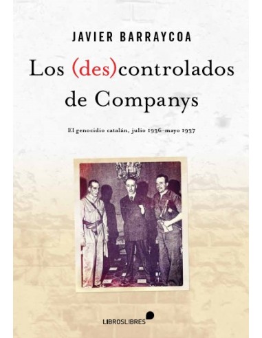 LOS (DES)CONTROLADOS DE COMPANYS