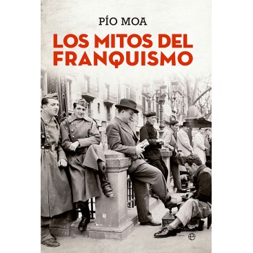 LOS MITOS DEL FRANQUISMO