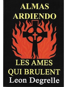 ALMAS ARDIENDO + LES AMES QUI BRULENT EDICION BILINGÜE...