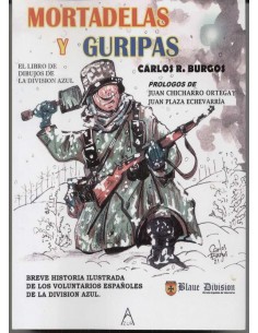 MORTADELAS Y GURIPAS. BREVE HISTORIA ILUSTRADA DE OS...