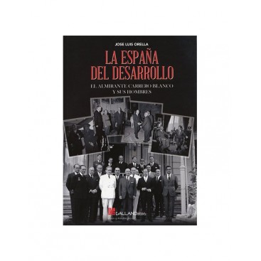 LA ESPAÑA DEL DESARROLLO
