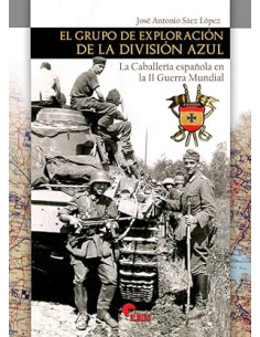 EL GRUPO DE EXPLORACION DE LA DIVISION AZUL