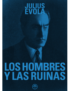 LOS HOMBRES Y LAS RUINAS