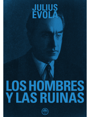 LOS HOMBRES Y LAS RUINAS