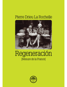 REGENERACIÓN (MESURE DE LA FRANCE)
