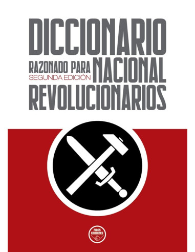 DICCIONARIO RAZONADO PARA NACIONAL REVOLUCIONARIOS
