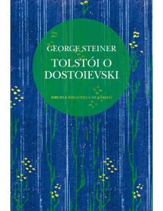 TOLSTÓI O DOSTOIEVSKI