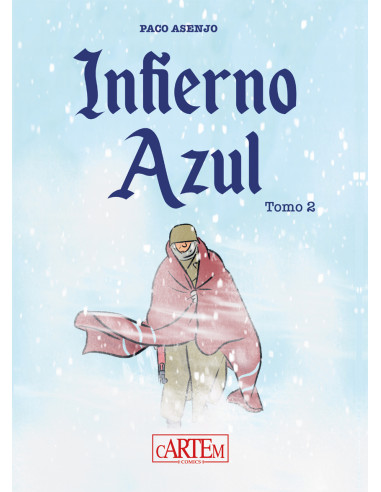 INFIERNO AZUL. TOMO II
