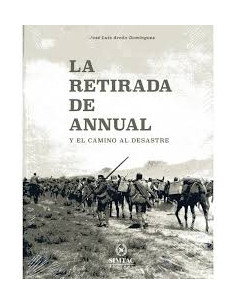 LA RETIRADA DE ANNUAL Y EL CAMINO AL DESASTRE