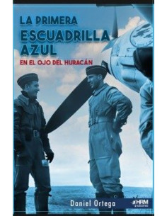 LA 1º ESCUADRILLA AZUL
