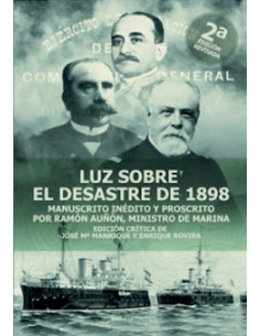 LUZ SOBRE EL DESASTRE DE 1898 2ª EDICIÓN