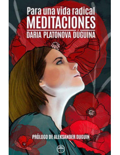 PARA UNA VIDA RADICAL. MEDITACIONES