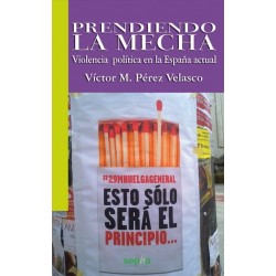 PRENDIENDO LA MECHA