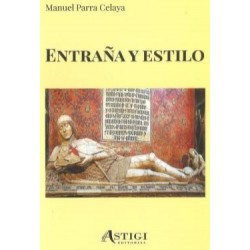 ENTRAÑA Y ESTILO