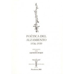 POÉTICA DEL ALZAMIENTO 1936-1939